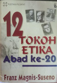 Image of 12 Tokoh Etika Abad ke-20